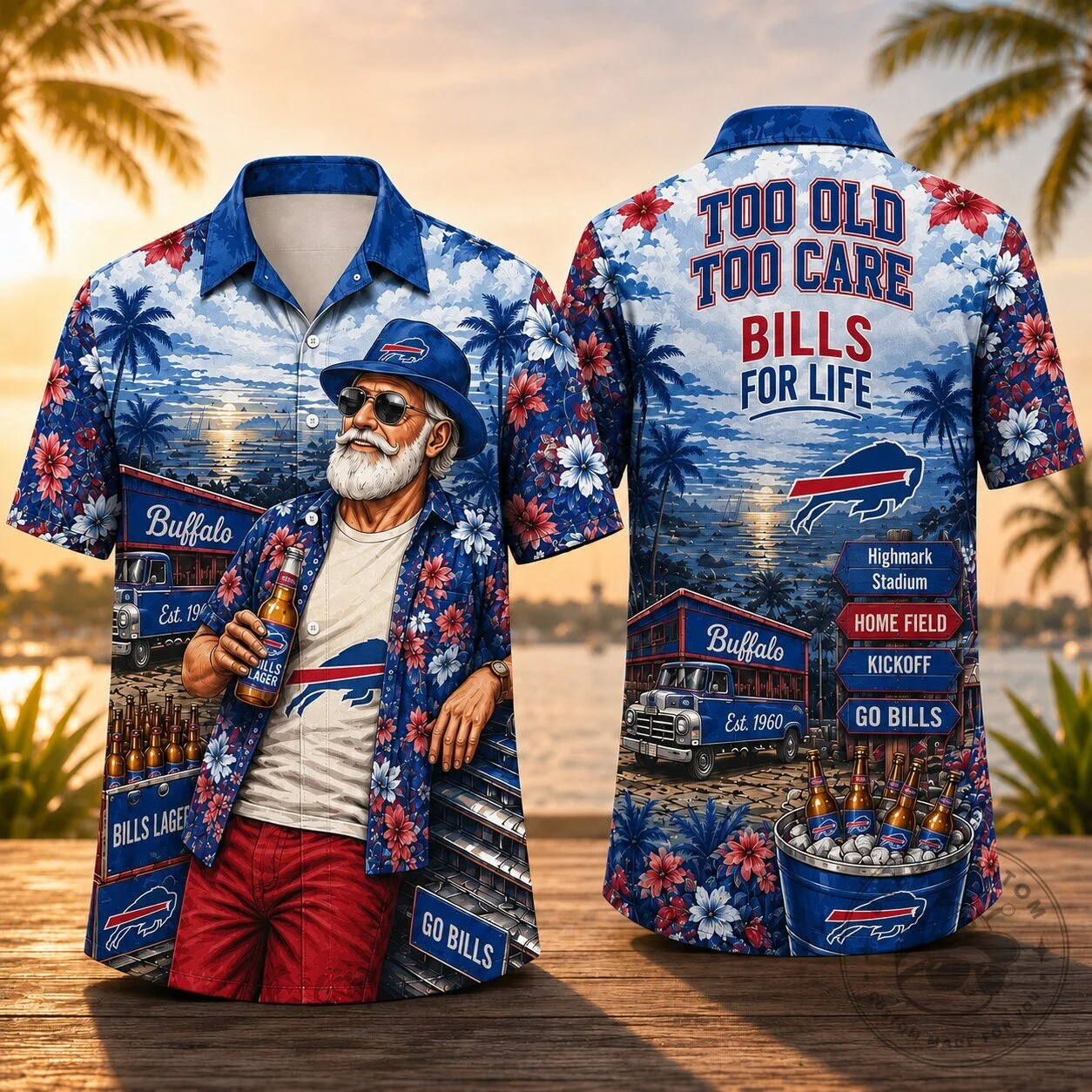 Buffalo Bills Hawaiian Shirt Too Old To Care Bills For Life