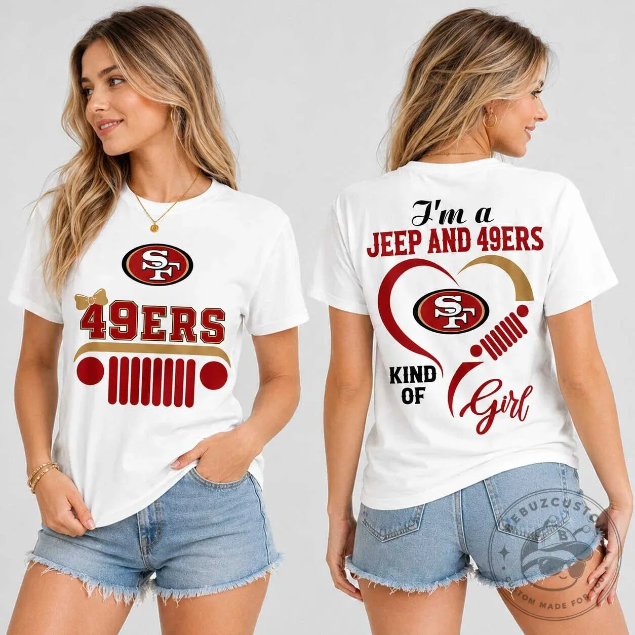 San Francisco 49ers Fan Shirt, Jeep Kind of Girl T-Shirt