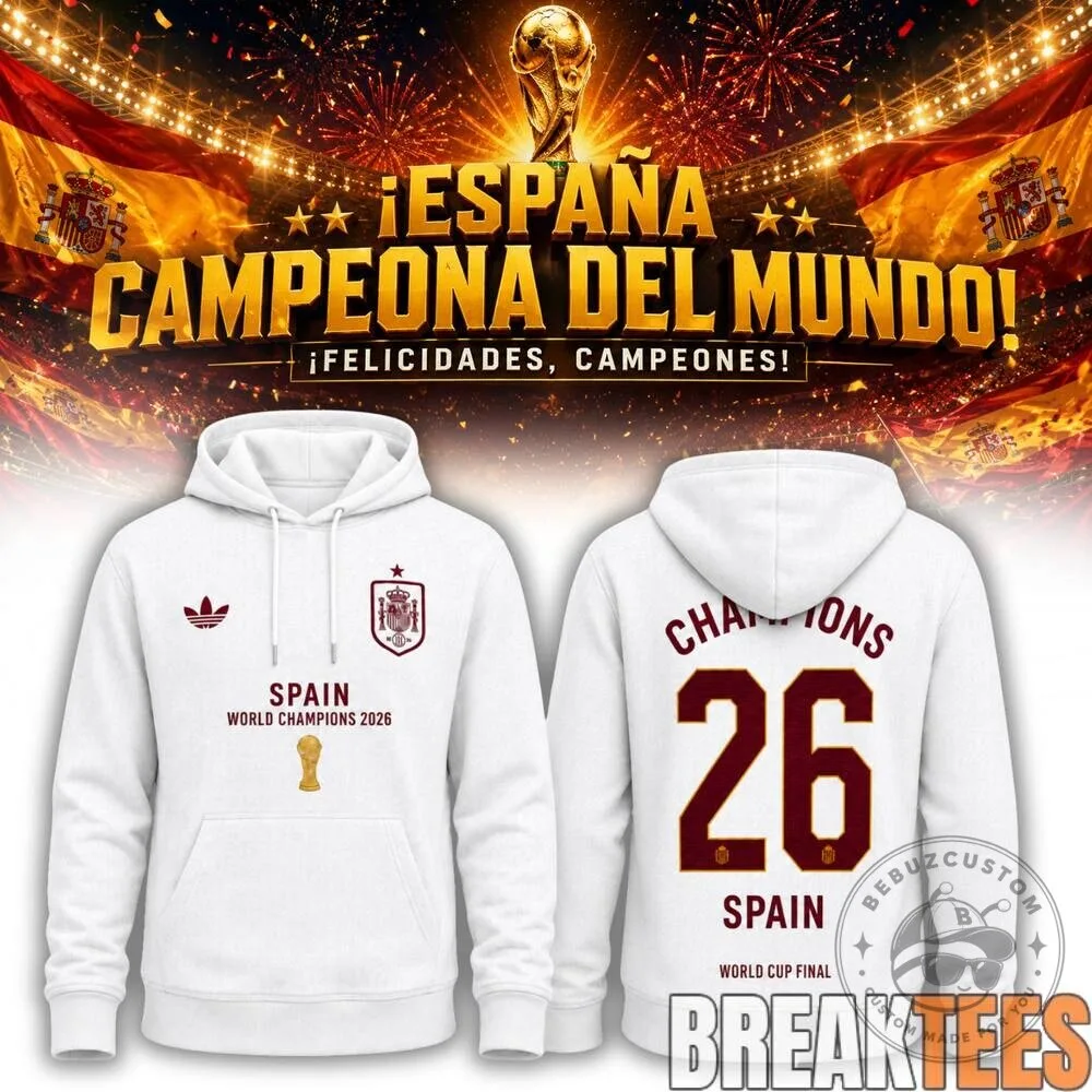 Spain World Champions 2026 Celebration White Pullover Hoodie