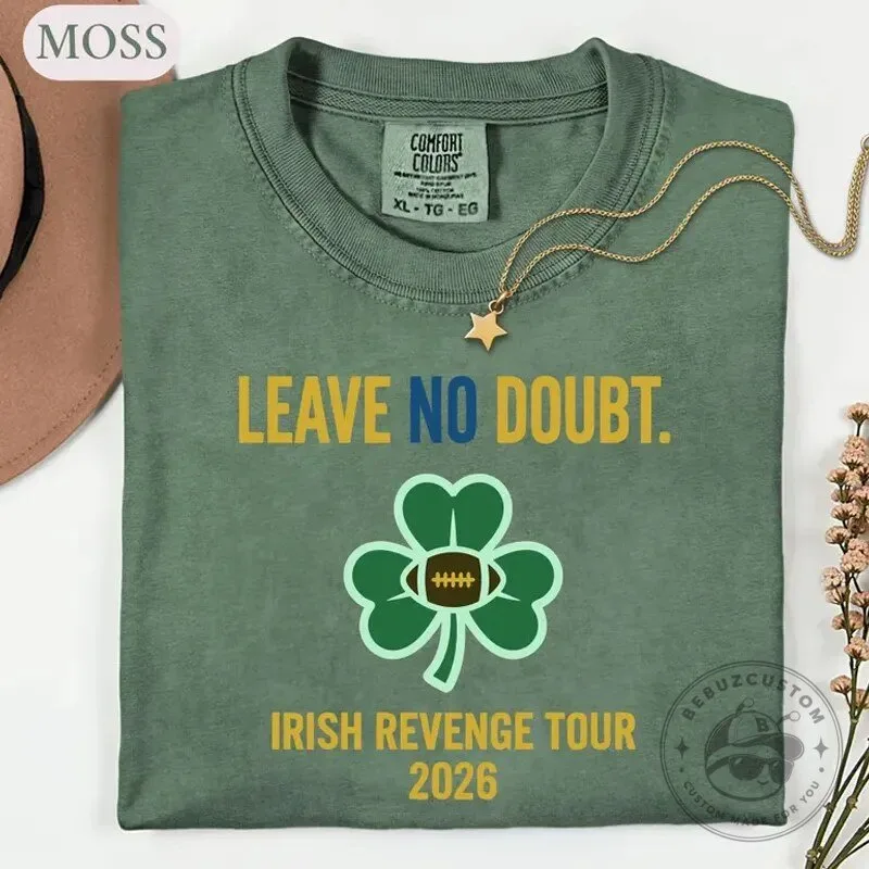 Notre Dame Football Leave No Doubt Irish Revenge Tour T-Shirt